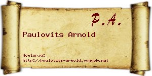 Paulovits Arnold névjegykártya